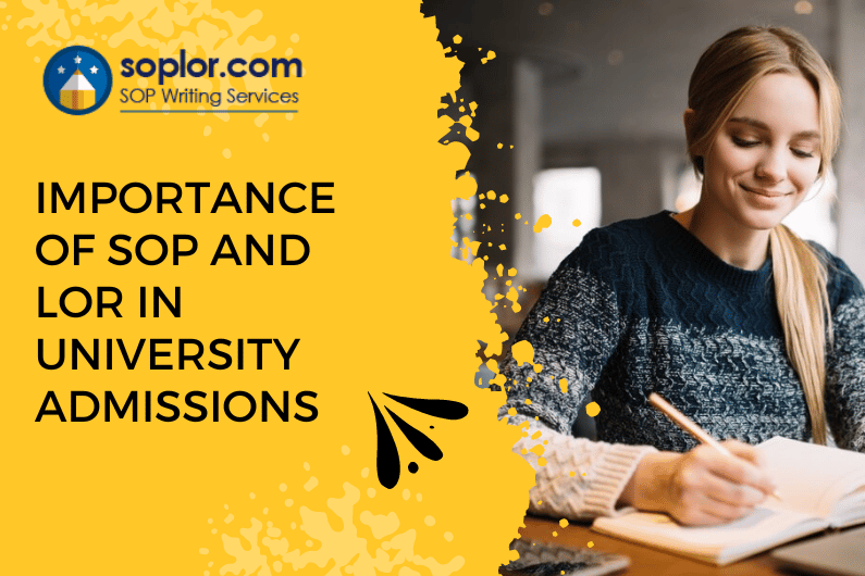 Importance of SOP and LOR in University Admissions